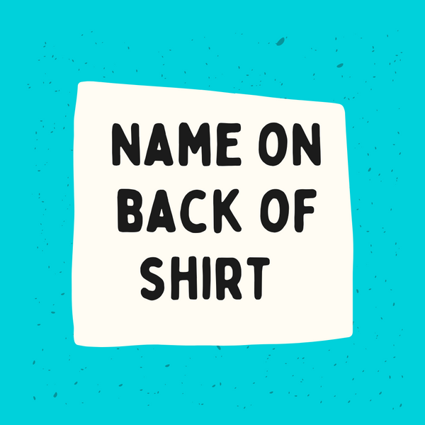 Name on Back of shirt