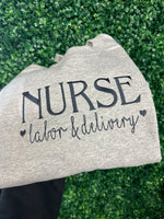 Nurse embroidered crew or hoodie