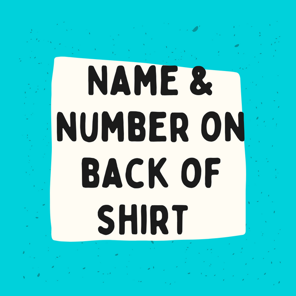 Name & Number on back of shirt